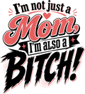 Not Just a Mom