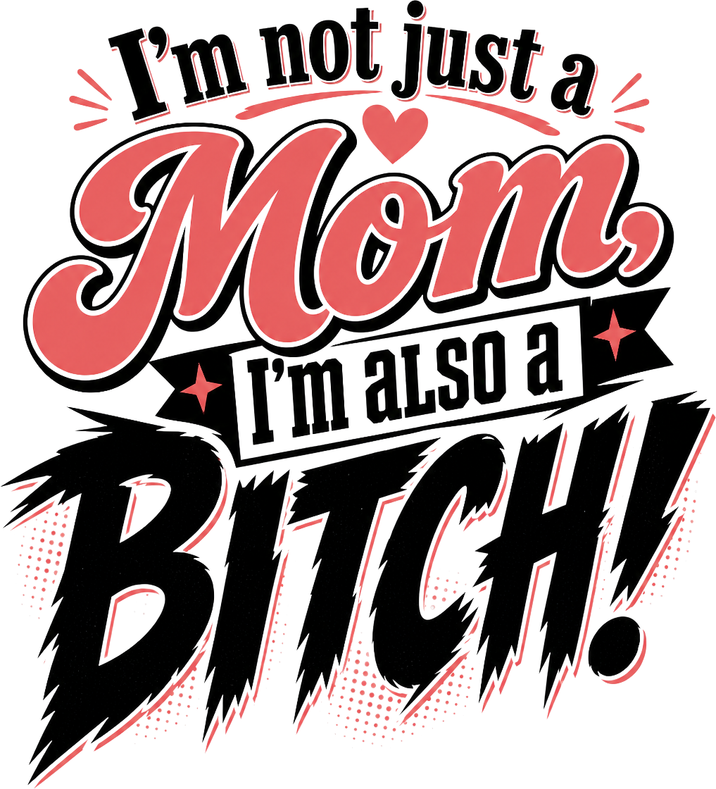 Not Just a Mom